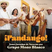 Music&Words ¡Fandango! Sones Jarochos From Veracruz