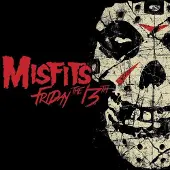 Misfits CD de - Friday the 13th - pour Indifférent - Standard - Taille Standard