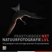Pixfactory Livre de pratique de la photographie de nature NXT LVL