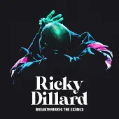 Coast2Coast Ricky Dillard - Breakthrough: The Exodus [Cd]