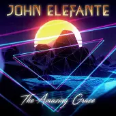 Coast2Coast John Elefante - The Amazing Grace [Cd]