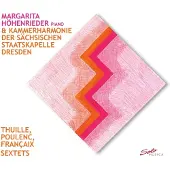 OUTHERE Thuille, Poulenc, Francaix, Sextets