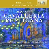 Brilliant Classics Coro Lirico Francesco Cilea Of Reggio Calabria Berliner Symphoniker Arlia - Cavalleria Rusticana [Compact Discs]