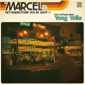 Pias Yong Yello - Marcel & Het Magnetisme Van De Goot CD