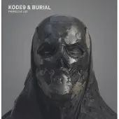 Cd Kode9 & Burial - Live 100