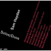 OUTHERE Hayden / Antongirolami / Selva - Solos/Duos [Compact Discs]