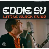 Ruf Eddie 9v - Little Black Flies [Vinyl]