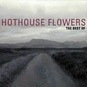 NEWS Hothouse Flowers - The Best Of Cd