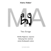OUTHERE Ma, Two Songs