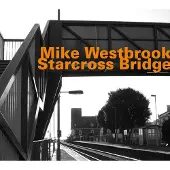 OUTHERE Various Artists - Starcross Bridge [Compact Discs]
