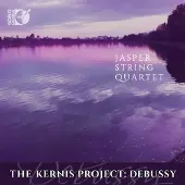 OUTHERE Debussy / Jasper String Quartet - Kernis Project [Compact Discs]