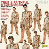 Music&Words Various Artists - True & Faithful: Elvis Soundalikes / Various [Cd] Uk - Import