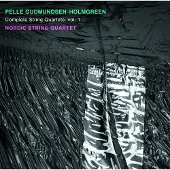 OUTHERE Gudmundsen-Holmgreen / Nordic String Quartet - Complete String Quartets 1 [Compact Discs]