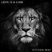Coast2Coast Citizen Way - Love Is A Lion [Cd]