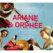 OUTHERE Ariane & Orphée : Cantates Baroques Françaises