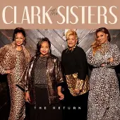 Coast2Coast The Clark Sisters - The Return [Cd]