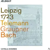 OUTHERE Bach,J.S. / Graupner / Telemann - Leipzig 1723 [Compact Discs]