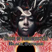 Sonic House Of Frankenstein - Black Sunrise [Cd] Extended Play
