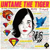 Untame The Tiger Vinyle Rose Néon