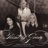 Coast2Coast Point Of Grace - Directions Home (Songs We Love Songs You Know) [Cd]