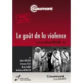 Gaumont Le goût de la violence DVD