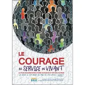 DG DIFFUSION Le Courage au service du Vivant - DVD