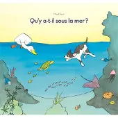 Ecole Des Loisirs Qu'y a-t-il sous la mer?
