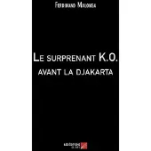 Du Net Eds Le surprenant K.O. avant la djakarta