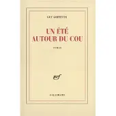 Gallimard Un Été autour du cou
