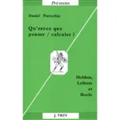Vrin Qu'est-ce que penser/calculer?