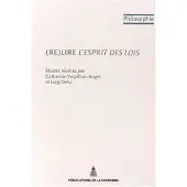 De La Sorbonne Editions (Re)lire L'esprit des lois - Catherine Volpilhac-Auger