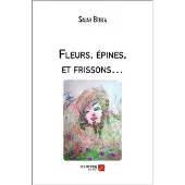 Du Net Eds Fleurs, épines, et frissons…