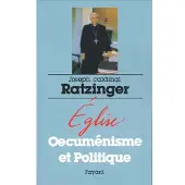 Fayard Eglise oecuménisme et politique