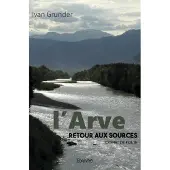 Edilivre-Aparis L'arve - retour aux sources
