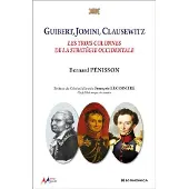 Economica Guibert, Jomini, Clausewitz