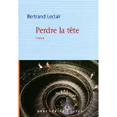 Mercure de france Perdre la tête