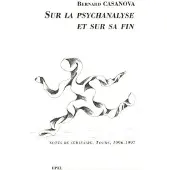 Epel Eds Sur la psychanalyse et sur sa fin