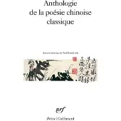Gallimard Anthologie de la poésie chinoise classique