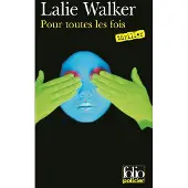 Gallimard Pour toutes les fois