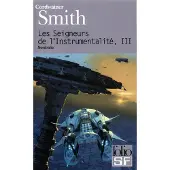 Gallimard Les Seigneurs de l'Instrumentalité