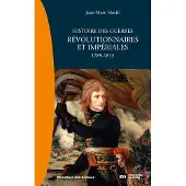 Nouveau Monde Eds Histoire des guerres révolutionnaires et impériales