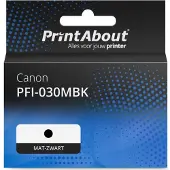 PrintAbout Cartouche compatible pour Canon PFI-030MBK - Noir mat