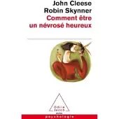 Odile Comment être un névrosé heureux