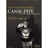 Futuropolis Casse-pipe / Carnet du cuirassier Destouches