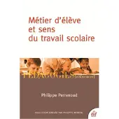 Esf Métier d'élève et sens du travail scolaire