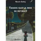 Publishroom Tandis que la mer se retirait