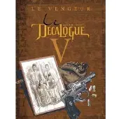 Glénat Le Décalogue - Tome 05