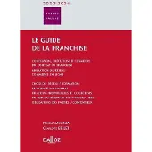 Dalloz Le guide de la franchise 2023/24