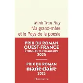 FLAMMARION Ma grand-mère et le Pays de la poésie - Minh Tran Huy