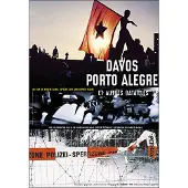 Doriane Films Davos, Porto Alegre et autres batailles